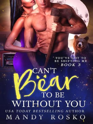 cover image of Can't Bear to be Without You